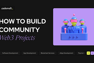 Community in web3: The Role of DAOs & Governance Tokens