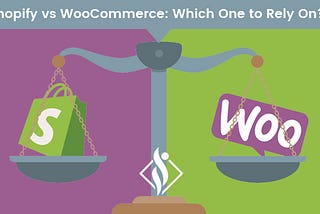 Shopify Vs WooCommerce eCommerce Platforms Comparison