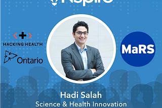 Ep. 2: Hacking Healthcare, with Hadi Salah