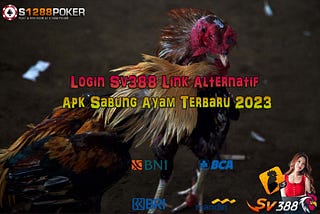 Login Sv388 Link Alternatif Apk Sabung Ayam Terbaru 2023