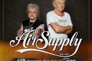 【克里斯的那卡西 2023/9/23】Air Supply — Here I am