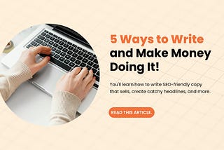 5 Easiest Ways Writers Can Make Money Online