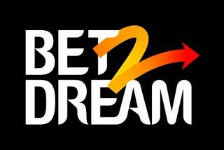 Bet2Dream: Unveiling the Future of Decentralized