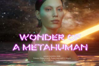 Wonder of a Metahuman | z-emotion at Milano Fashion Week 2024