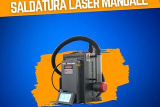 Saldatura Laser Manuale: Eccellenza e Precisione con le Soluzioni Mopalaser