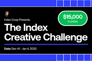 The Index Creative Challenge — $15,000 In Prizes