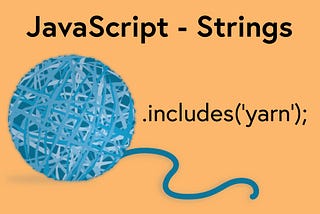 JavaScript — Strings