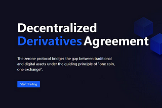 Zerone Decentralized Derivatives: Pioneering a New Frontier in Crypto Finance