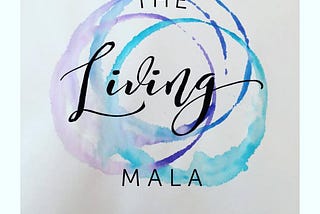 The Living Mala book Publication Day!