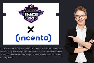 IndiGG Partners with Incento to make Off Ramp a Breeze for Community