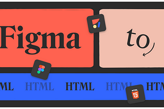 How to Export Figma to HTML
