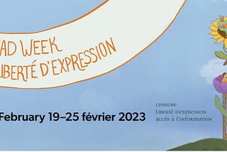 poster for Freedom to Read week in Canada Feb 19–25, 2023