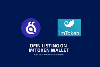 DeFinance is now live with imToken