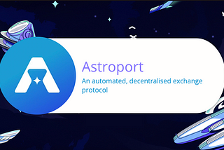 Blockchain Terra: l’AMM di nuova generazione Astroport | ITA