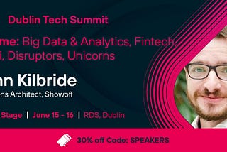 Showoff at Dublin Tech Summit 2022