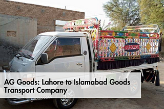 Lahore To Islamabad Goods Transport Company — 0326 0995579