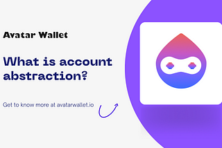What is account abstraction