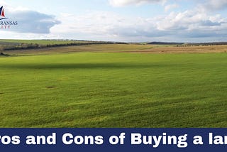 Pros and cons of buying land