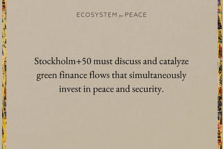 Financing a Greener Future for Peace