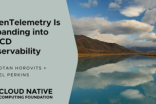 OpenTelemetry Is Expanding Into CI/CD Observability