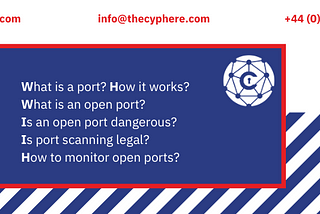 What is an Open Port? Port Scanning, Risks and Monitoring.