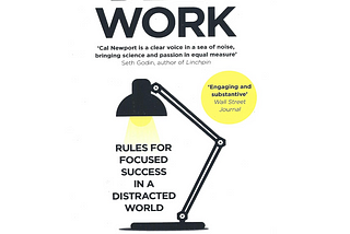 Deep Work Book Review (Cal Newport)