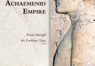 Book: Greek Perspectives on the Achaemenid Empire: Persia Through the Looking Glass