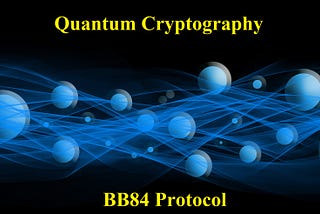 Quantum Cryptography