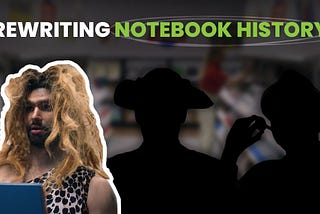 Rewriting Notebook History