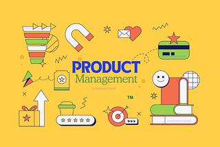 The Role of a Product Manager: Driving Success Through Vision and Strategy