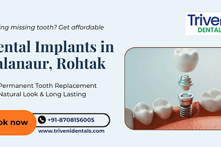 dental implant in kalanaur rohtak