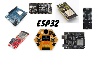 Best ESP 32 Based Development Boards