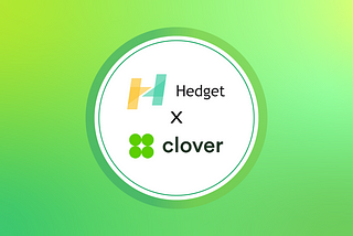 Hedget Partners with Clover Finance to Build the First Binance Smart Chain to Polkadot Bridge