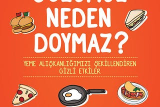 GÖZÜMÜZ NEDEN DOYMAZ?