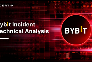 Bybit Incident Technical Analysis