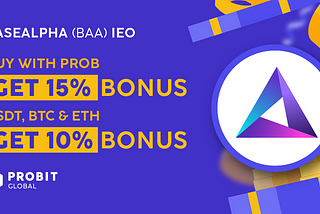 BaseAlpha (BAA) will launch IEO with ProBit Global