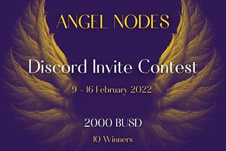 “ANGEL NODES” DISCORD INVITE CONTEST 🏆