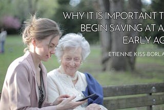 Why It Is Important to Begin Saving at an Early Age