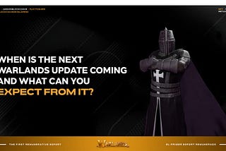 When is the next Warlands update coming and what can you expect from it?