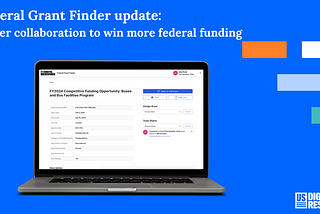 Updates to Federal Grant Finder: Collaborate Smarter to Win Federal Grant Funding