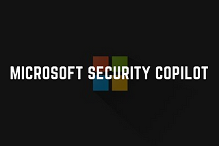 Microsoft Security Copilot: