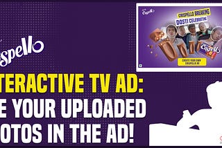 Interactive Digital Experience that lets users create a personalized Cadbury Crispello Ad using…