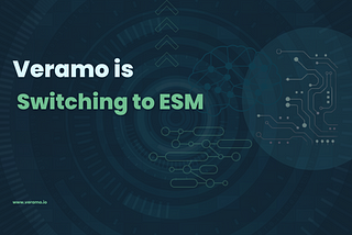 Veramo is Switching to ESM (and pnpm)