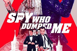 A Blah Review of ‘The Spy Who Dumped Me’