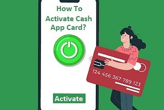 How To Activate Cash App Cash Card free of charge?