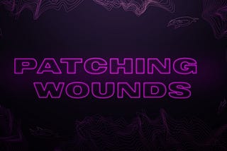 Patching Wounds & Rewarding HODlers