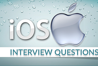 iOS Interview Questions And Answers- Part II