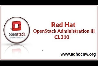 CL310 — RED HAT OPEN STACK ADMINISTRATION III Training Course in Jaipur