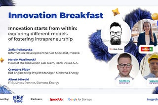 Innovation starts from “within”, exploring different models 
of fostering intrapreneurship 🚀
