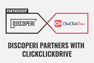 Discoperi partners with ClickClickDrive